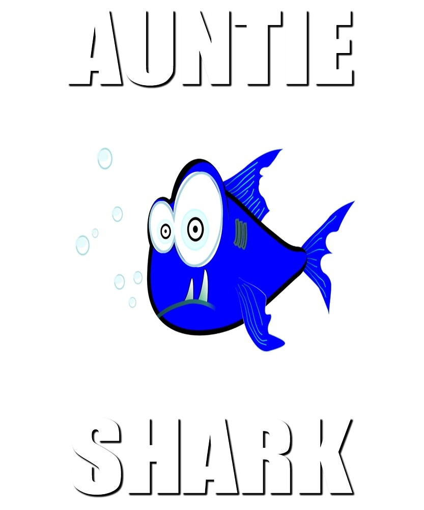 Auntie Shark T.