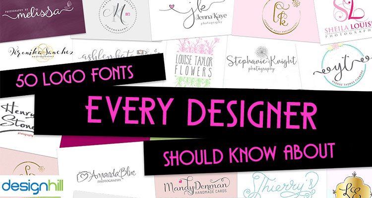 50 Logo Fonts Every Designer Should Know About.