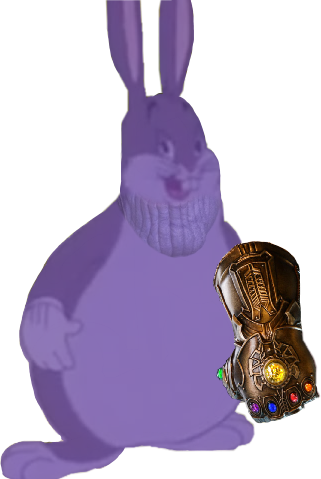 Big chungus meme for yall. Thanos infinity war art chun.