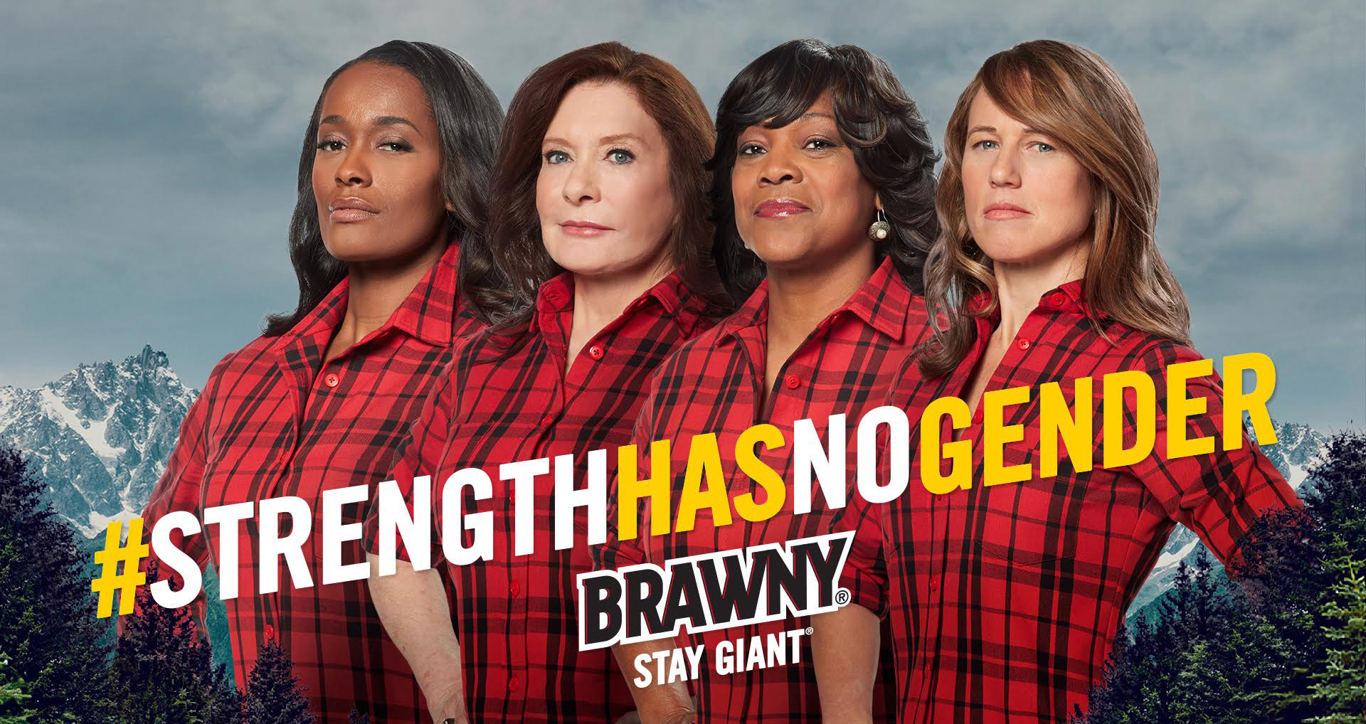 The maker of Brawny® Celebrates Strong and Resilient Women.