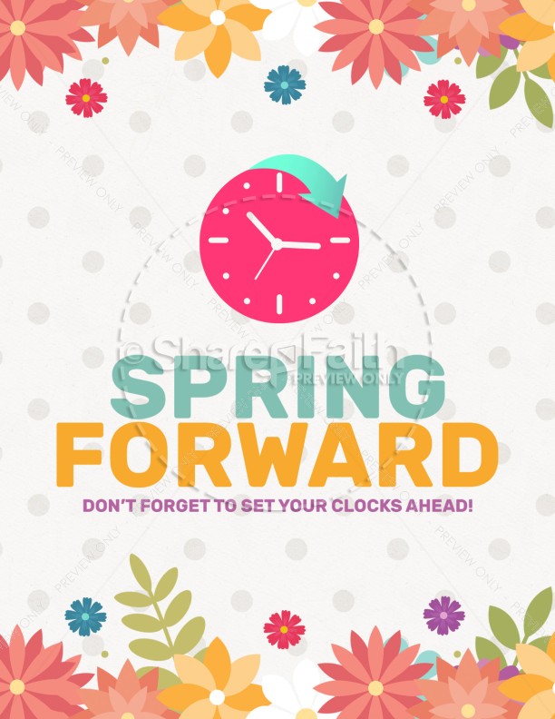 Daylight Saving Time Spring Forward Flyer Template.