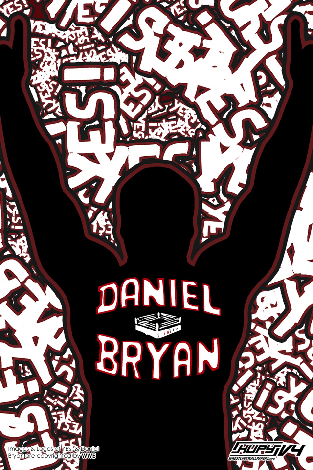 Daniel Bryan Yes Iphone Wallpaper.