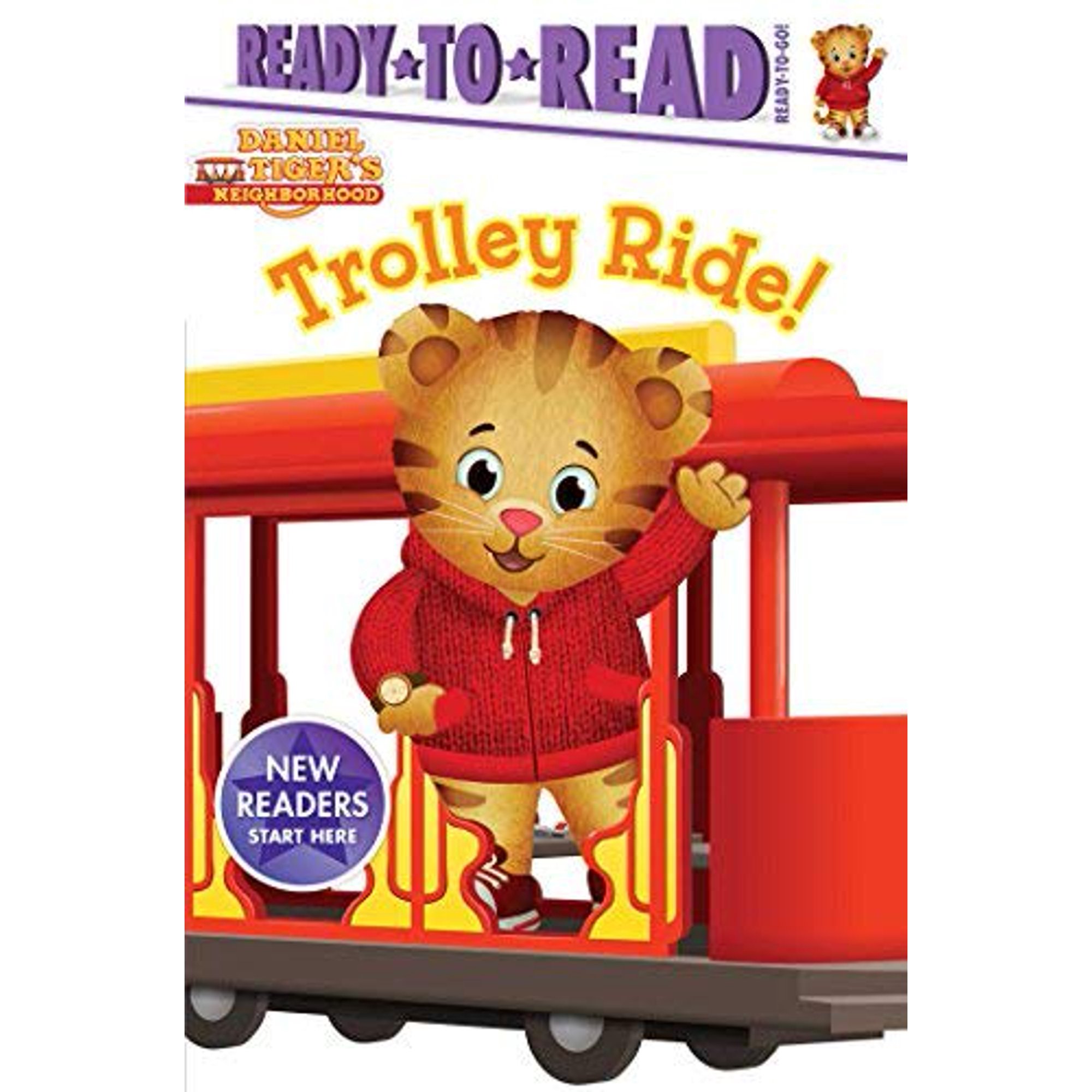 Trolley Ride! (Daniel Tiger's Neighborhood, Ready.