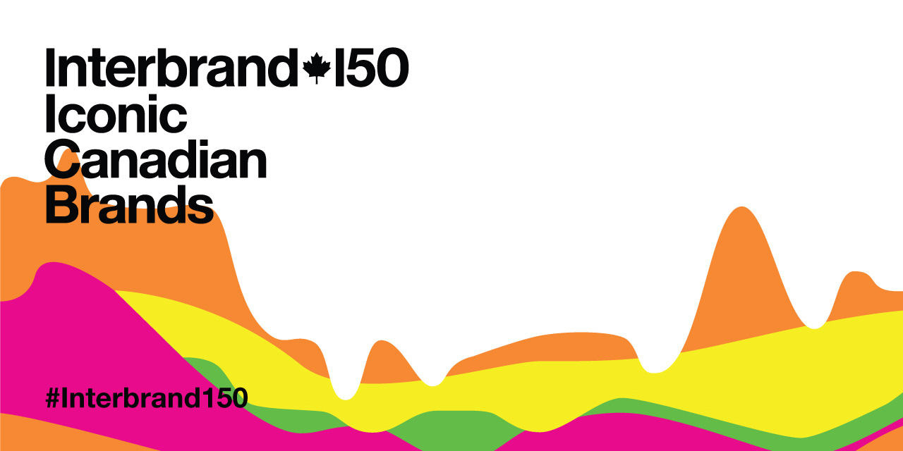 Interbrand Canada launches the Interbrand 150, Canada\'s most.