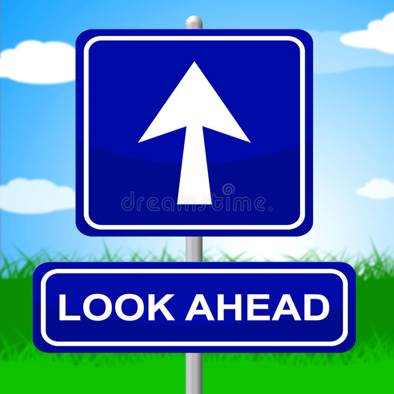 Look Ahead Stock Illustrations.