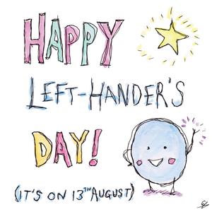 Left Handers Day.