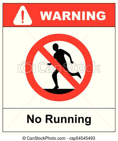 Do not run, prohibition sign. Running prohibited, vector illustration..