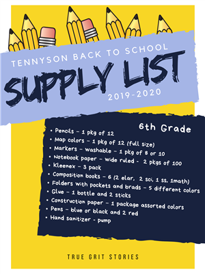 2019/2020 Tennyson Back to School Supply List.