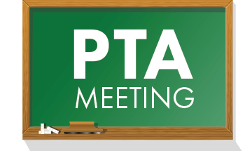 PTA Meeting.