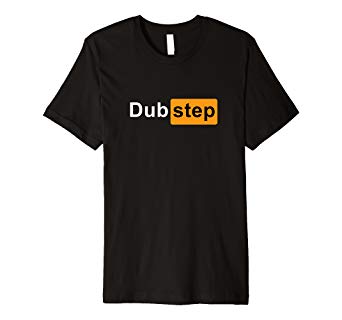 Dubstep EDM Funny Logo Rave Party Festival Fashion T.