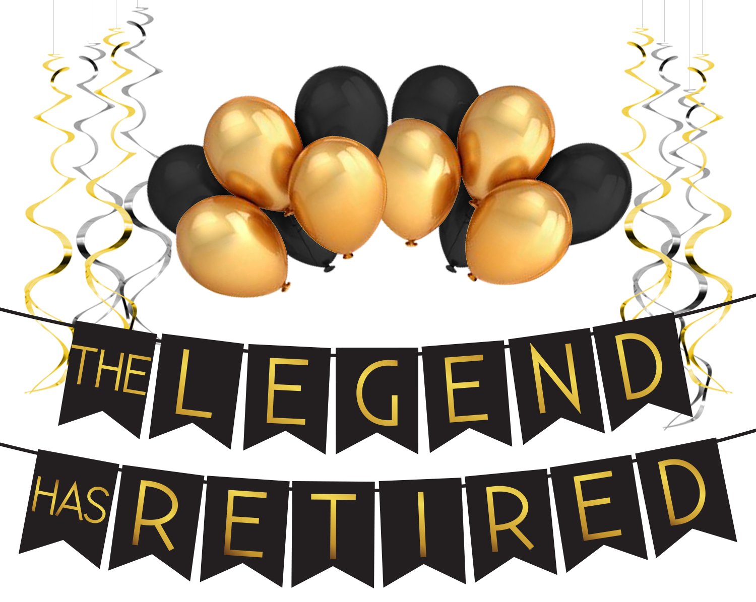 “The Legend Has Retired” Retirement Decoration Pack.