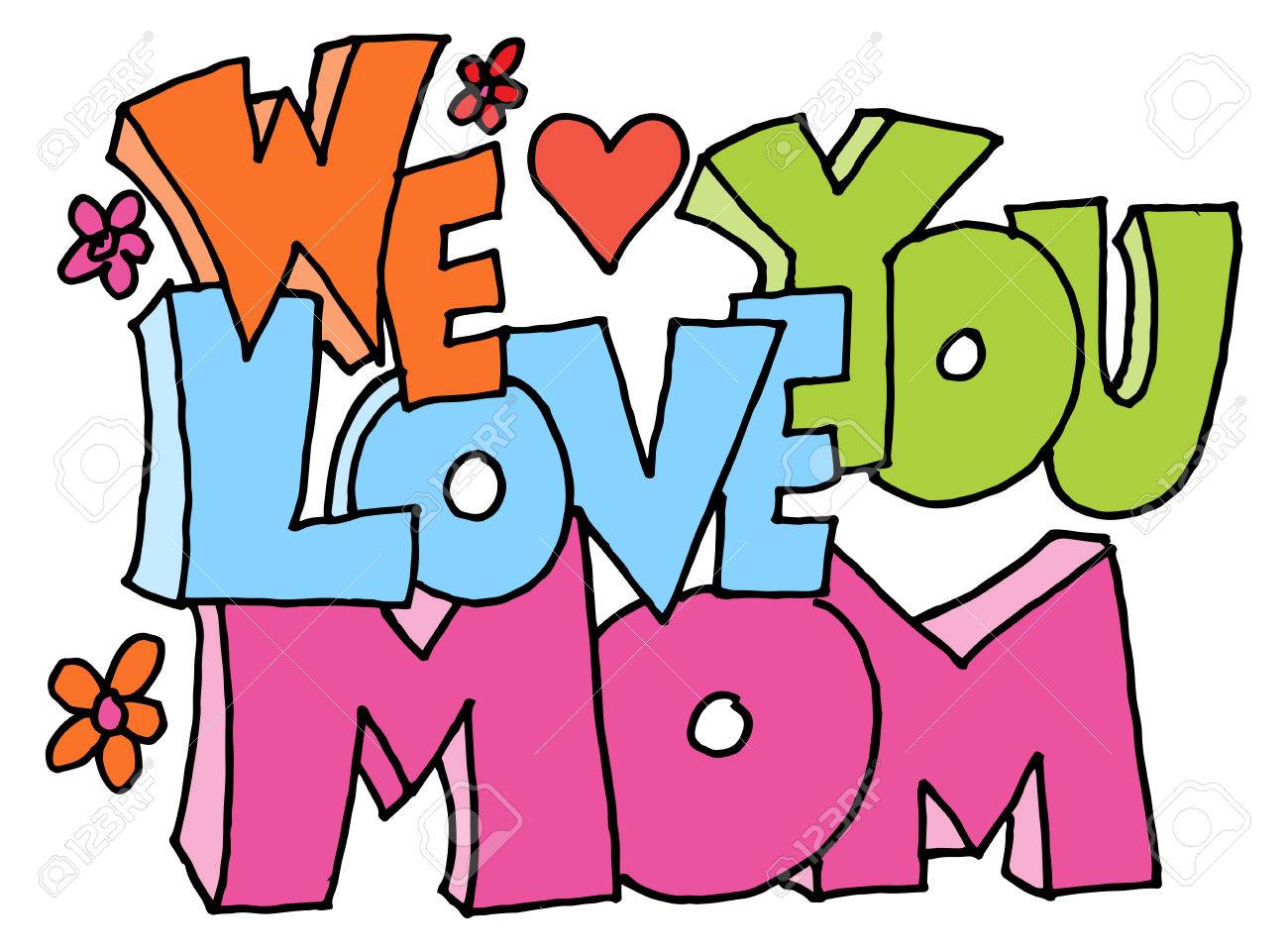 We Love You Mom Clipart.