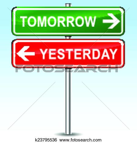 Clip Art of tomorrow and yesterday directions sign k23795536.