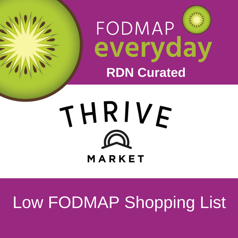 Thrive Market Low FODMAP Shopping List.