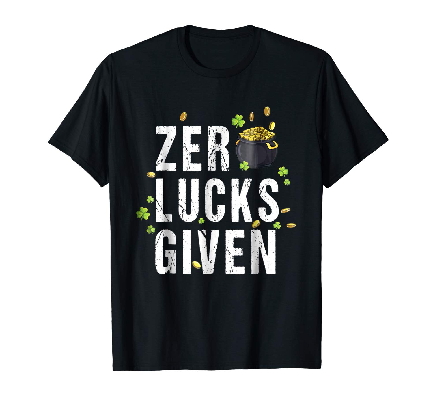 Amazon.com: Zero Lucks Given St. Patrick\'s Day Green.