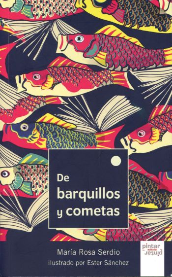 De barquillos y cometas. María Rosa Serdio