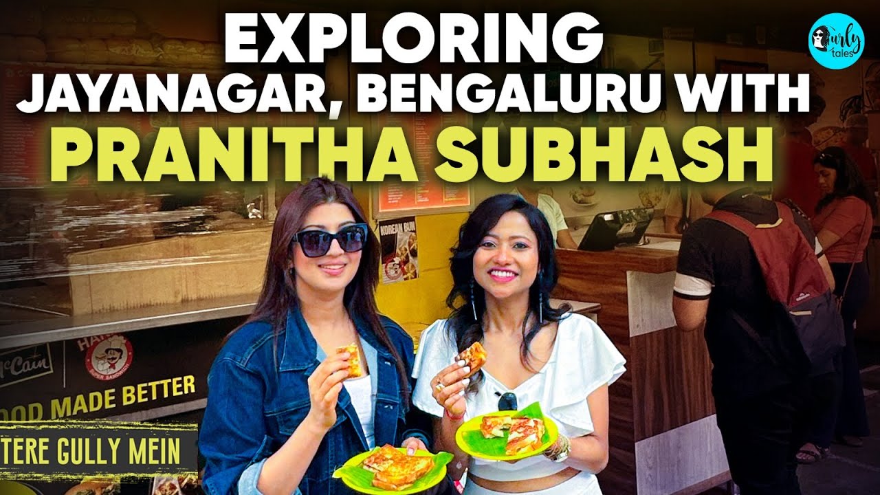 Exploring Jayanagar Bengaluru With South Actress Pranitha Subhash