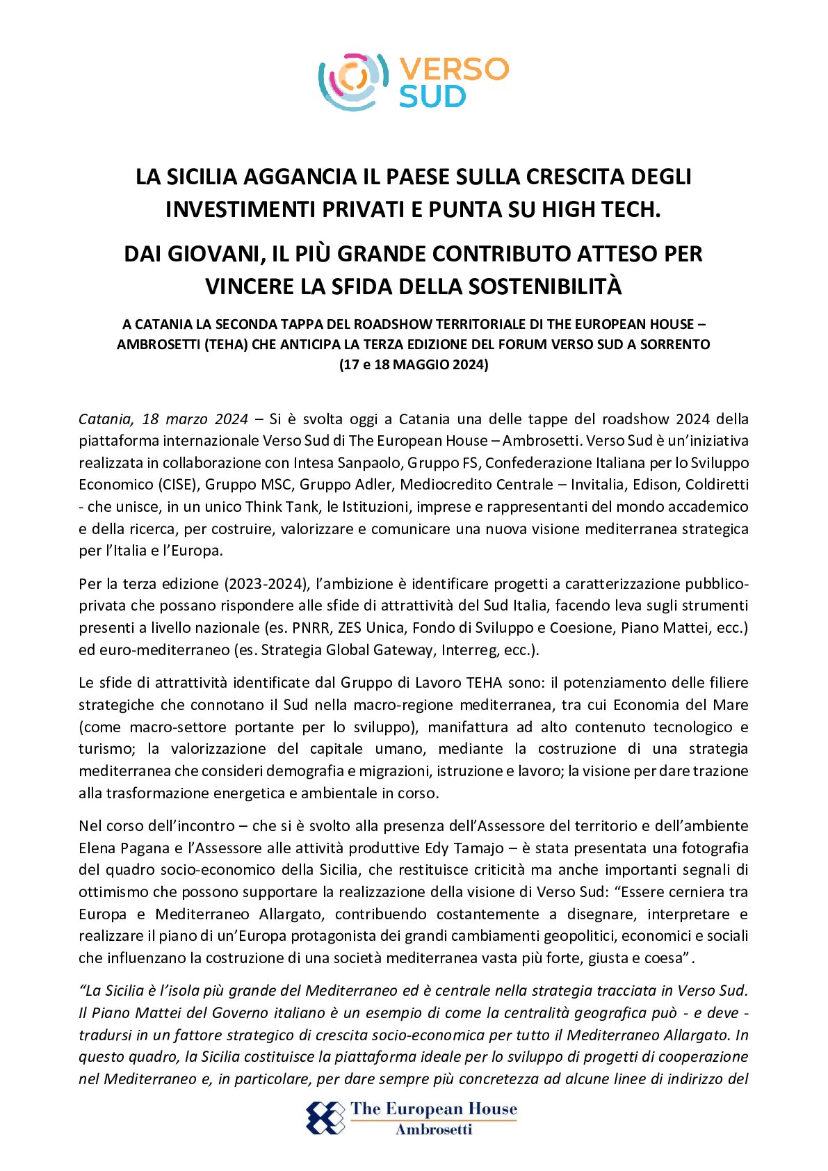 Comunicato stampa - La Sicilia aggancia il Paese sulla crescita degli investimenti privati e punta su high tech