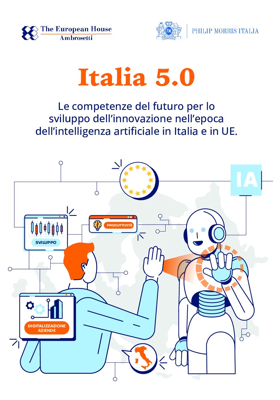 Italia 5.0: le competenze del futuro per lo sviluppo dell’innovazione nell’epoca dell’intelligenza artificiale