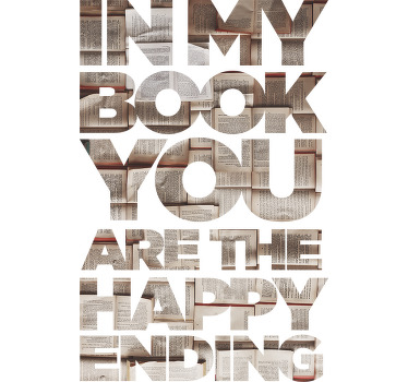 You are the Happy Ending Wall Sticker - TenStickers