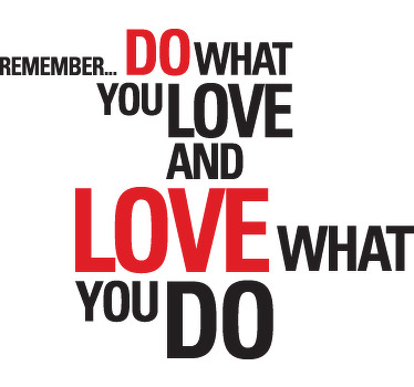 Do What You Love Quote Sticker - TenStickers