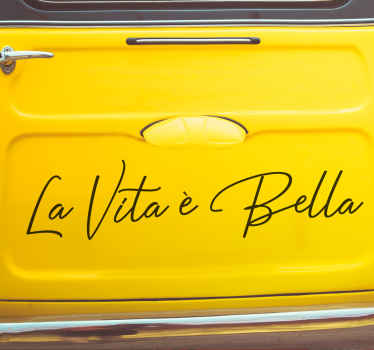 Wandtattoo Motivation La vita è bella - TenStickers