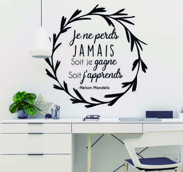Sticker citation Je ne perds jamais Mandela - TenStickers
