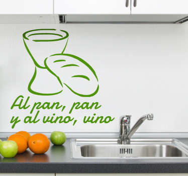 Vinilo decorativo refrán al pan y al vino - TenVinilo