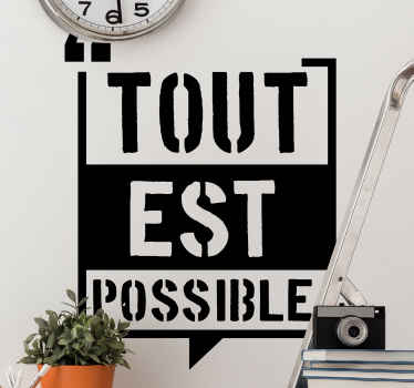 Sticker Motivation Tout est possible - TenStickers