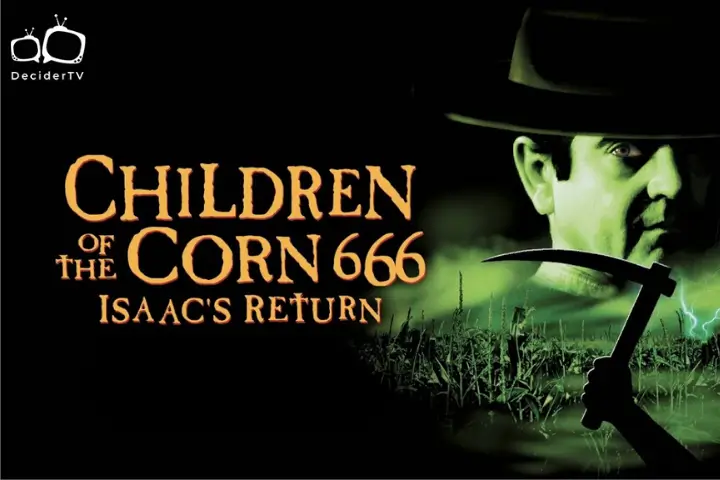 Children of the Corn V: Isaac’s Return