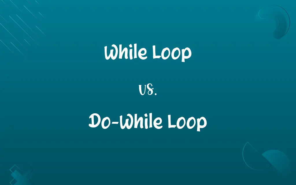 While Loop vs. Do-While Loop: Know the Difference