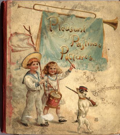 The motto 'Pleasant Pastime Pictures' appears on a flag hanging from a trumpet. Below are a boy and a girl with a drum, preceded by dog standing on its hind legs and carrying a toy rifle