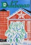 The Dutchman Vol. 6, No. 1 by Alfred L. Shoemaker, Earl F. Robacker, Edna Eby Heller, Frances Lichten, Israel B. Earley, Olive G. Zehner, Martha Ross Swope, Henry J. Kauffman, Elizabeth Clarke Kieffer, John Lowry Ruth, and Friedrich Krebs