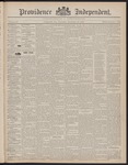 Providence Independent, V. 23, Thursday, December 16, 1897, [Whole Number: 1172] by Providence Independent