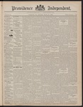 Providence Independent, V. 23, Thursday, March 31, 1898, [Whole Number: 1187] by Providence Independent