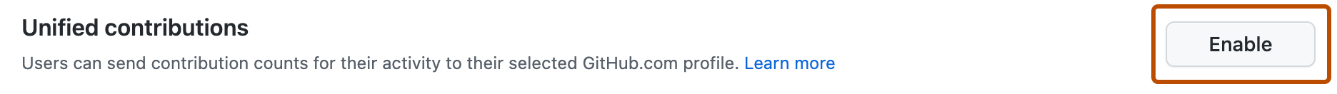 Capture d’écran de l’option « Contributions unifiées » dans la page GitHub Connect. Le bouton « Activer » est mis en évidence avec un encadré orange.