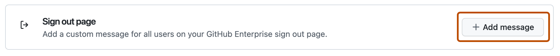 Screenshot of the "Sign out page" section of the "Messages" settings. A button, labeled with a plus icon and "Add message," is highlighted with an orange outline.