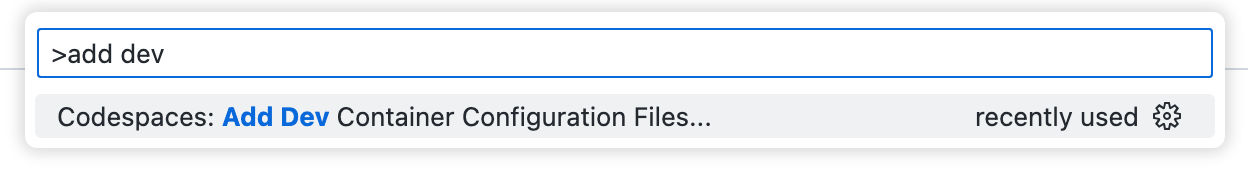 Screenshot der Befehlspalette mit der Eingabe „add dev“ und angezeigter Liste „Codespaces: Dev Container Konfigurationsdateien hinzufügen“.