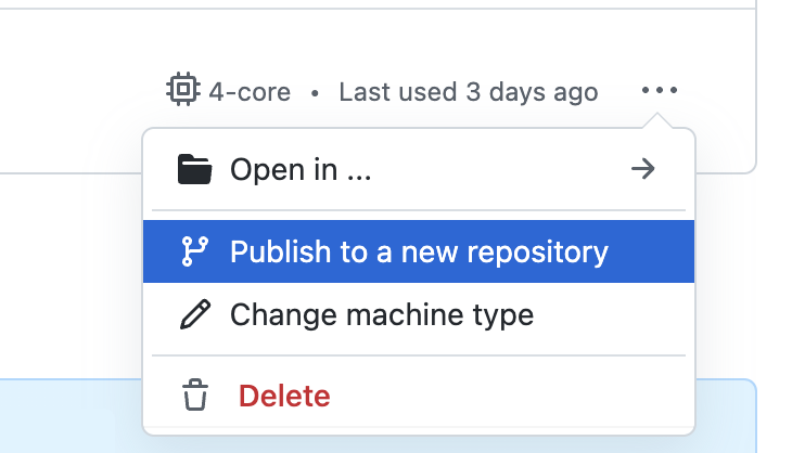 Capture d’écran du menu déroulant d’un codespace, montrant l’option « Publier dans un nouveau dépôt ».