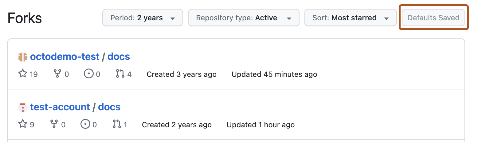 Screenshot of the forks page with filter and sort options shown. The "Defaults saved" button, which is disabled because the defaults are already saved, is highlighted with an orange outline."