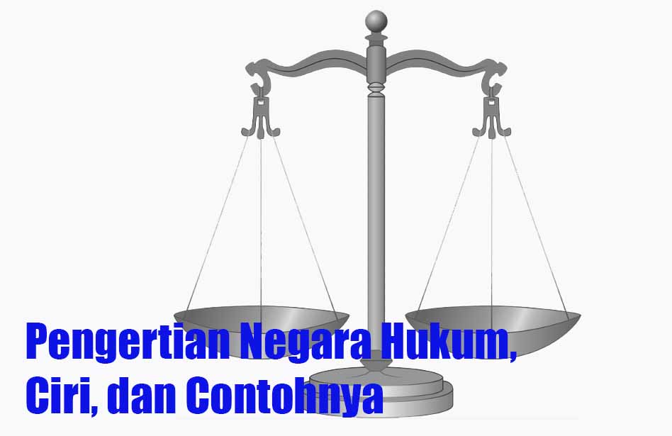 Negara Hukum Adalah