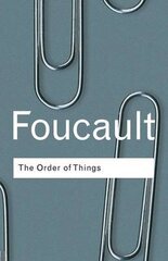 Order Of Things: An Archaeology Of The Human Sciences 2Nd Edition hind ja info | Võõrkeele õppematerjalid | kaup24.ee