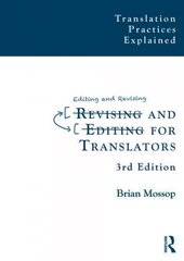 Revising and Editing for Translators 3rd New edition hind ja info | Võõrkeele õppematerjalid | kaup24.ee