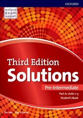 Solutions: Pre-Intermediate: Student's Book A Units 1-3: Leading the way to success 3rd Revised edition hind ja info | Võõrkeele õppematerjalid | kaup24.ee