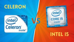 Celeron vs i5