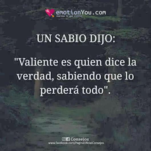 Un sabio dijo - EmotionYou - Frases de Amor, Piropos, Historias, Reflexiones