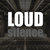 LOUDsilence[Digital] thumbnail