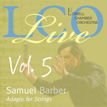 LCO Live Vol. 5: Samuel Barber Adagio for Strings cover art