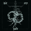 Die Cry Hate EP Cover Art