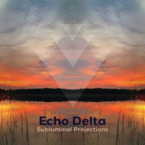 Echo Delta - Subluminal Projections cover art